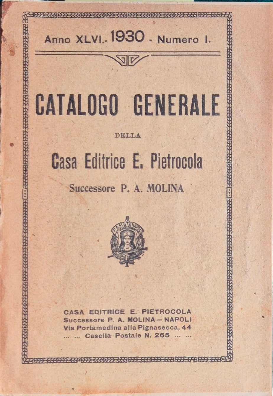 Catalogo generale della Casa editrice E. Pietrocola - Anno XLVI 1930; Appendice