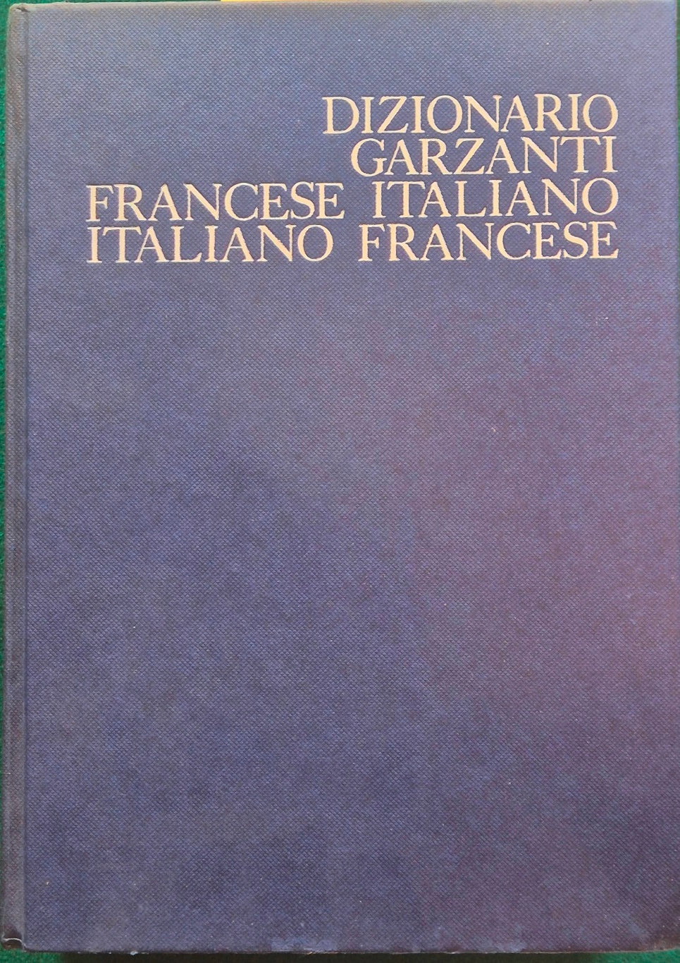 Dizionario Garzanti francese-italiano italiano-francese