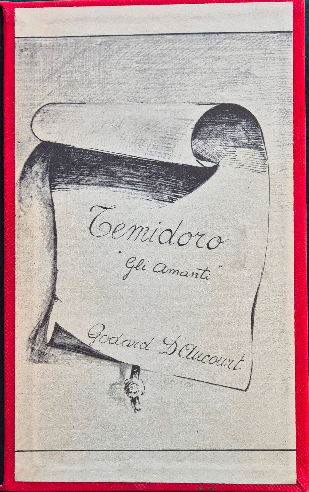 Temidoro ossia La mia storia e quella della mia amante