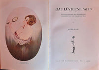 Das lusterne weib - Sexualpsychologie der begehrenden unbefriedigten und schamlosen frau