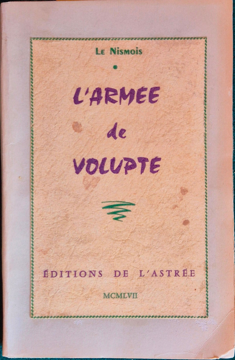 L'armee de volupte