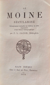 Les nonoes fugitives ou Le pucelage a l'encan; Le moine secularisè; Parnasse satyrique XVIII siecle