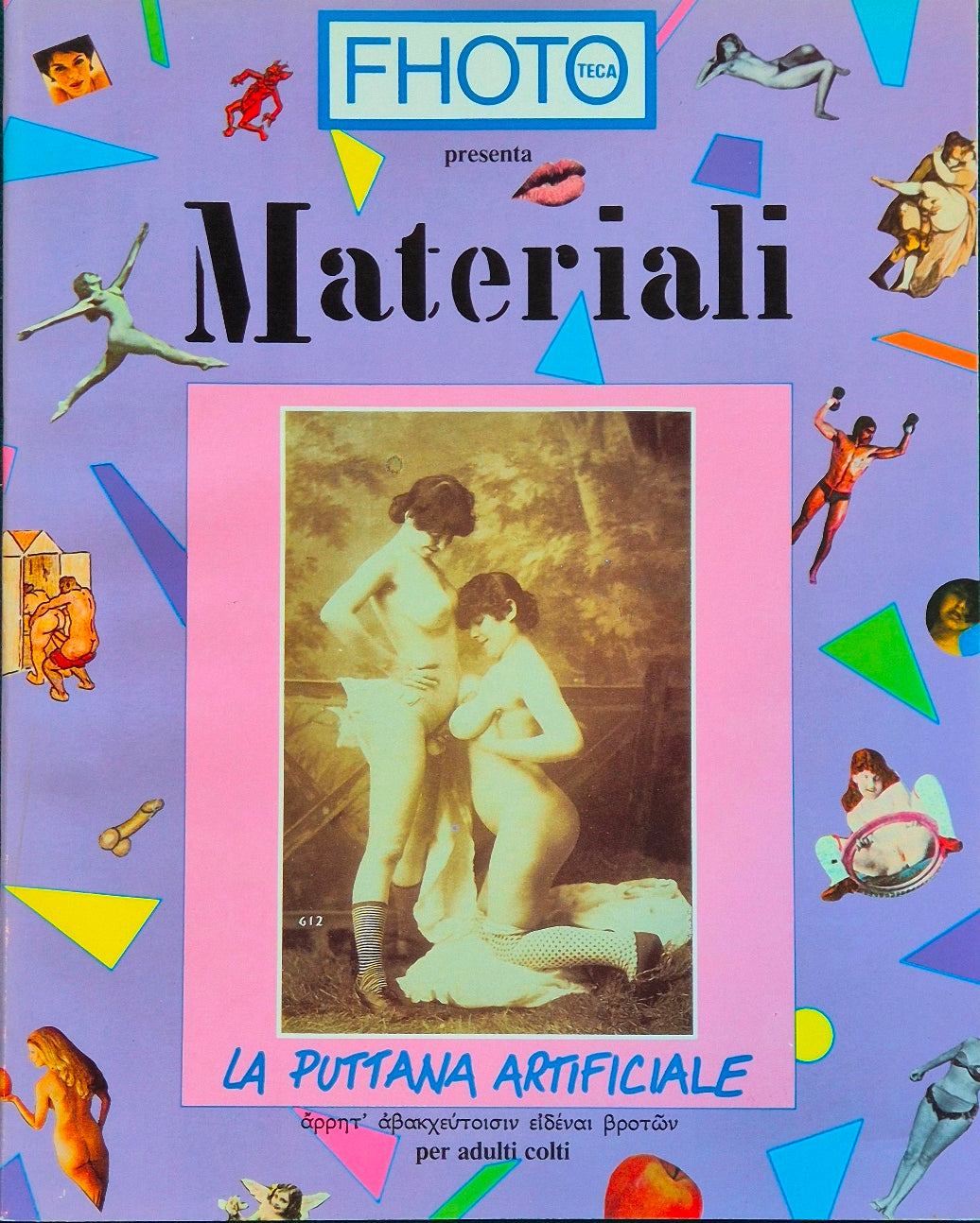 Materiali - La puttana artificiale