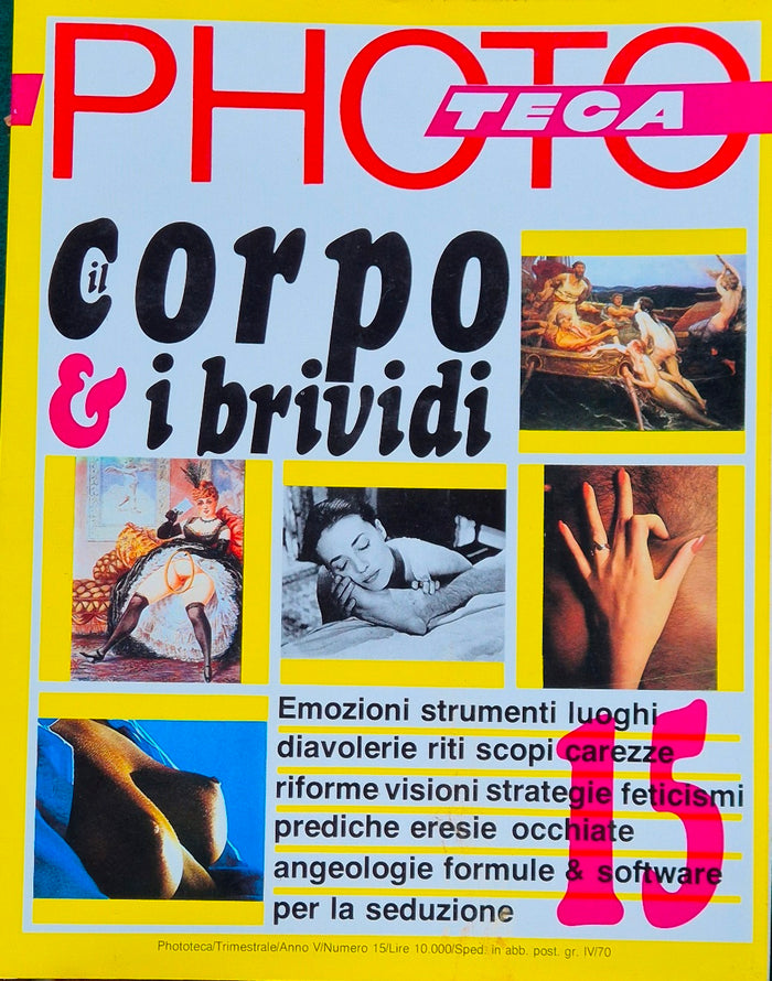 Il corpo & i brividi - Phototeca. N. 15