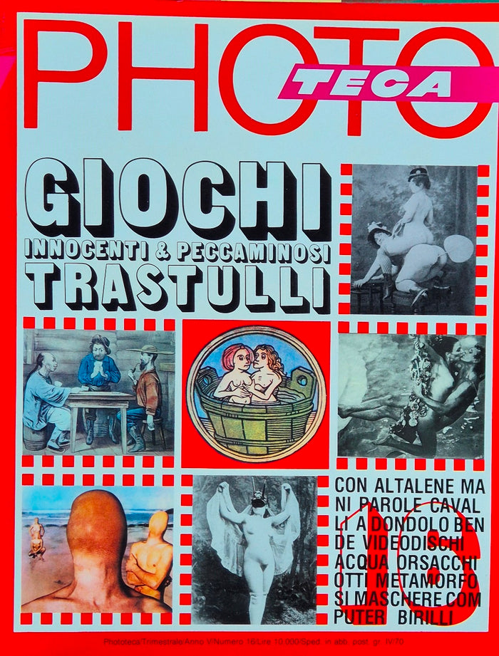 Giochi innocenti & peccaminosi trastulli - Phototeca. N. 16