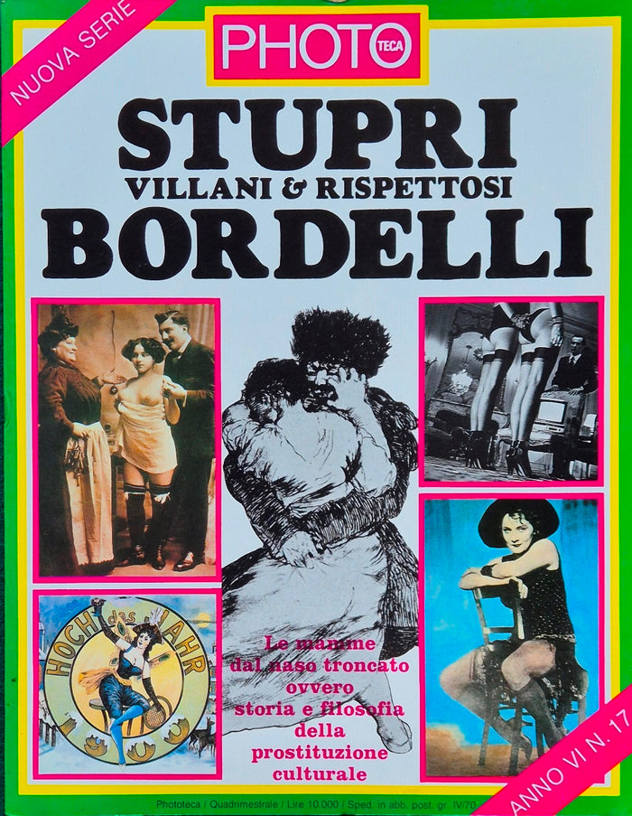 Stupri villani & rispettosi bordelli - Phototeca. N. 17