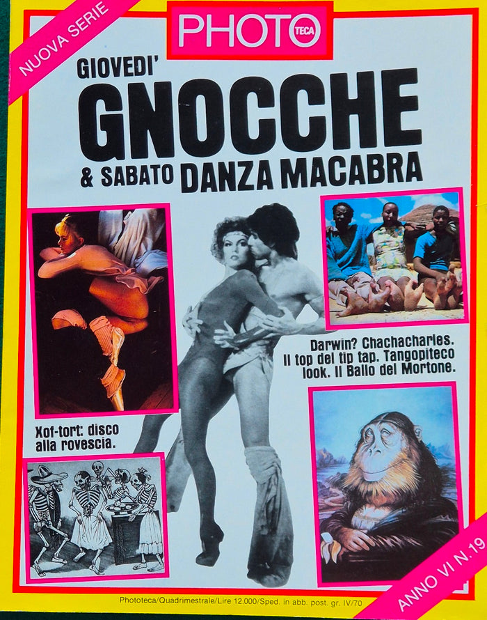 Giovedì gnocche & sabato danza macabra - Phototeca. N. 19