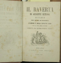 Il Raverta; Il libro della bella donna; Della infinità d'amore