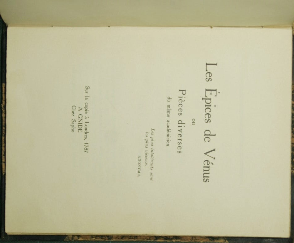 L'Aretin francais - Les Epices de Venus ou Pieces diverses du meme academicien