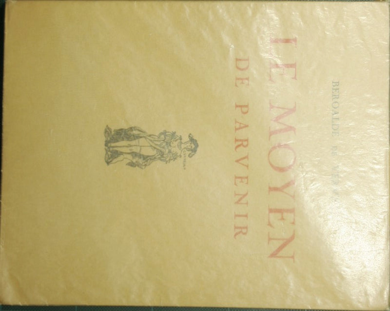 Le moyen de parvenir