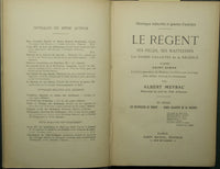 Le regent ses filles, ses maitresses, les dames galantes de la regence - II serie