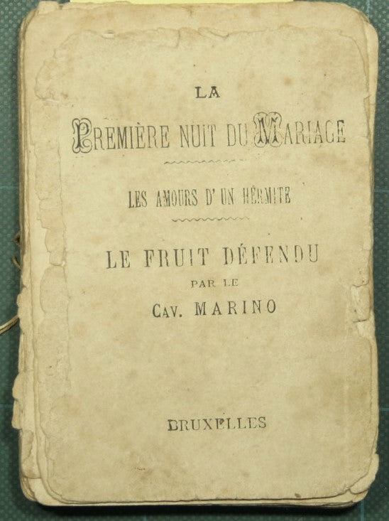 La premiere nuit du mariage - Les amours d'un hermite - Le fruit defendu
