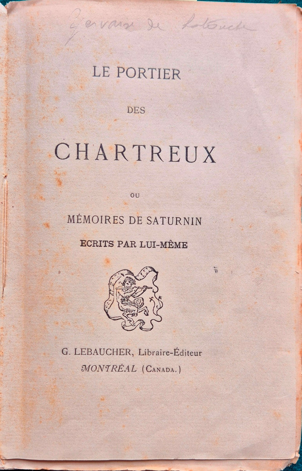 Le portier des chartreux ou Memoires de Saturnin