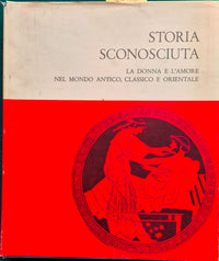 Storia sconosciuta - La prostituzione nel mondo antico, classico e orientale