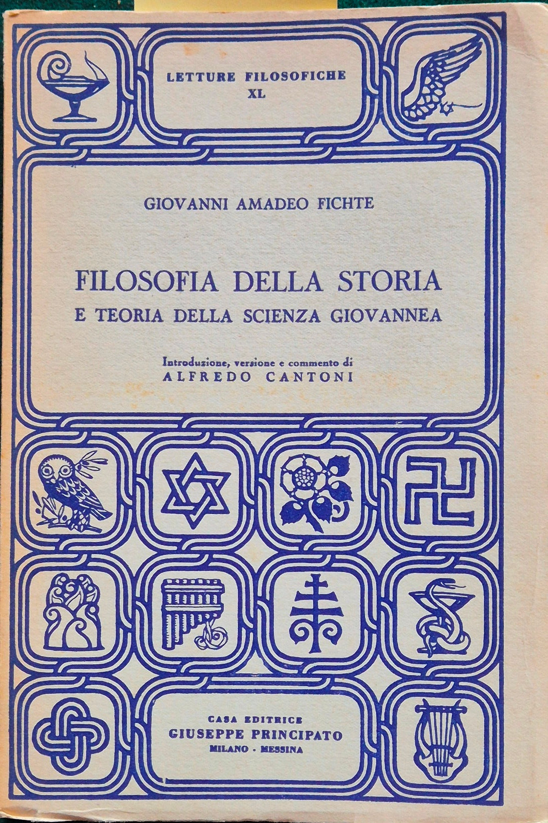 Filosofia della storia e teoria della scienza giovannea