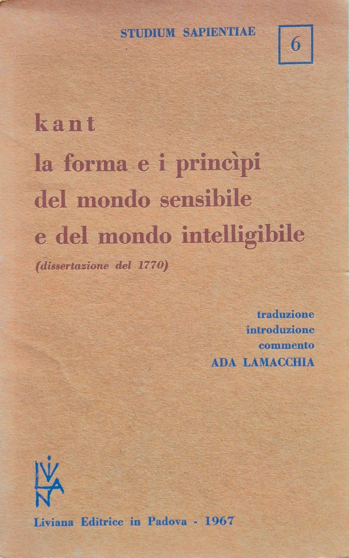 La forma e i principi del mondo sensibile e del  mondo intelligibile