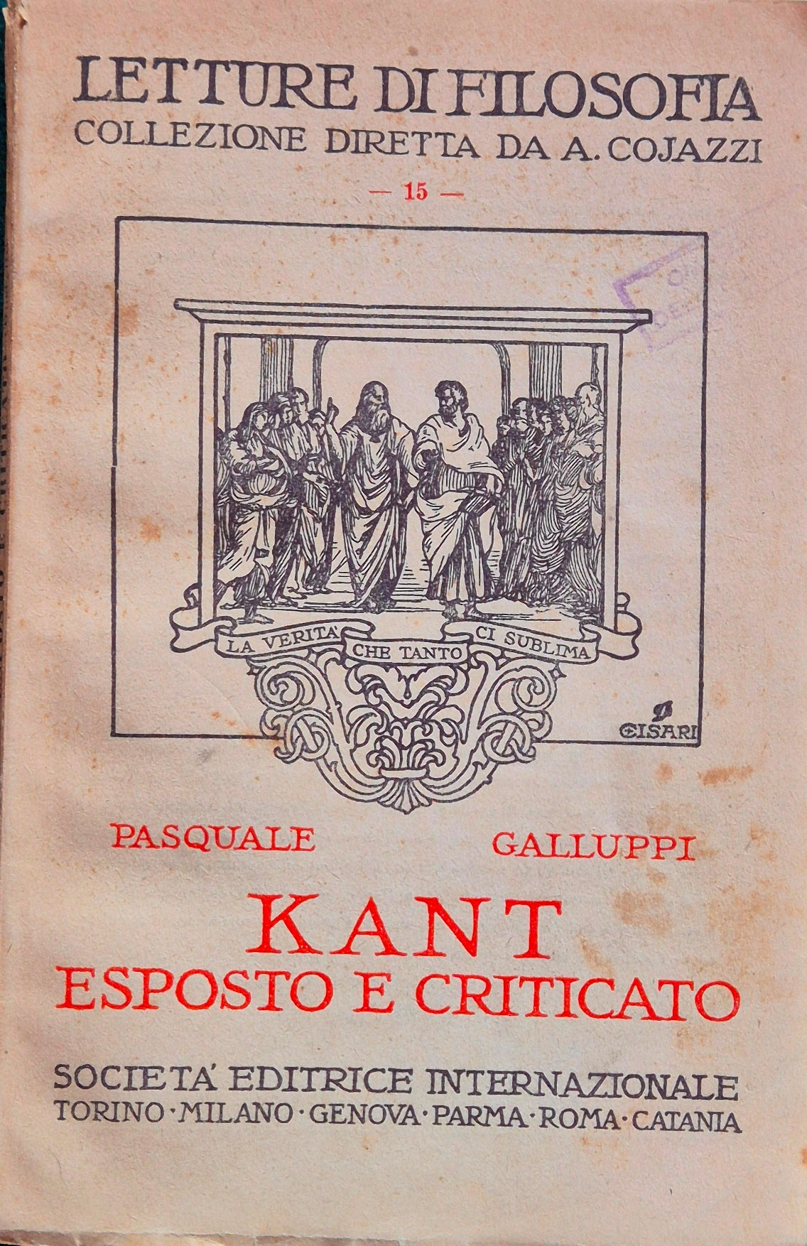 Kant esposto e criticato nelle lettere filosofiche e nelle lezioni