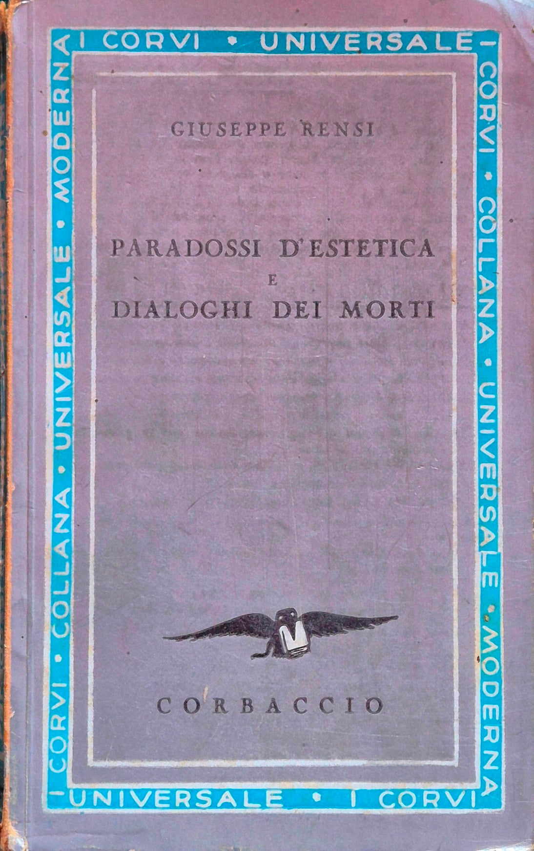 Paradossi d'estetica e Dialoghi dei morti