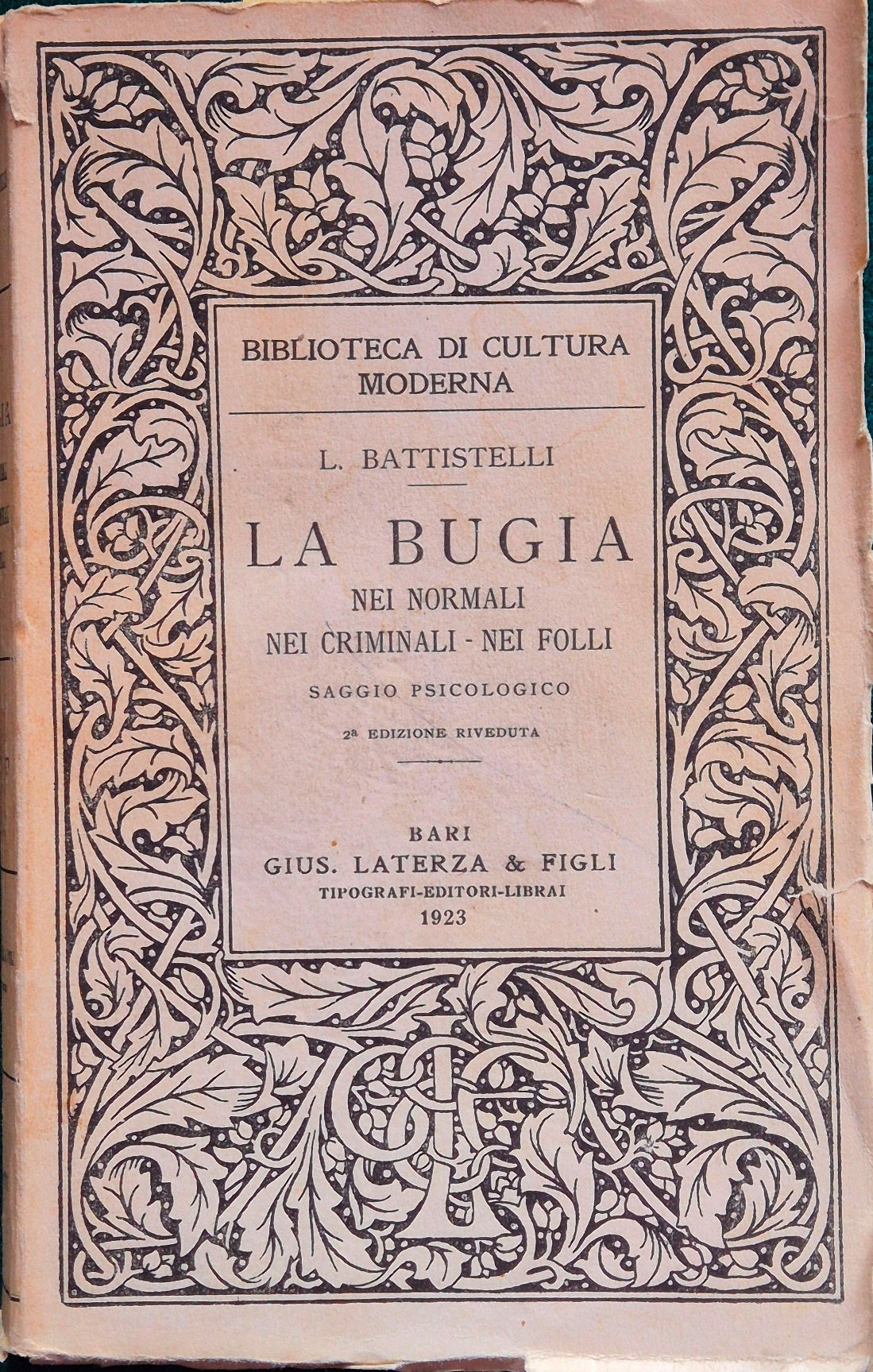 La bugia nei normali, nei criminali, nei folli