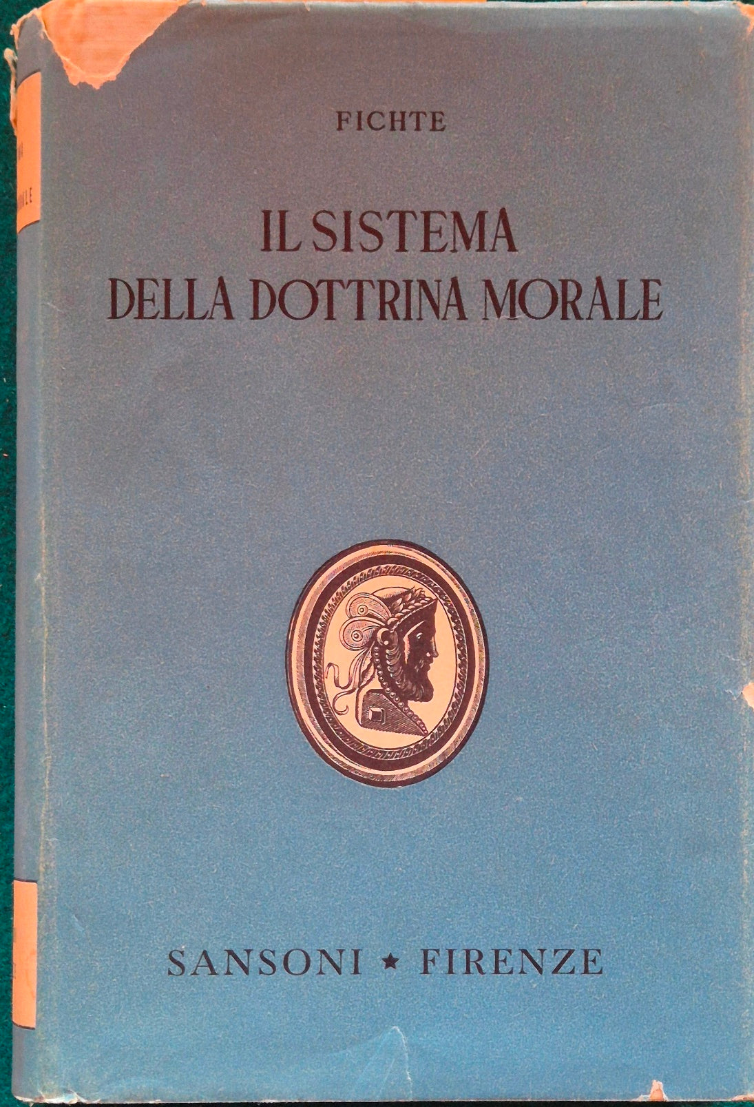 Il sistema della dottrina morale secondo i principi della dottrina della scienza