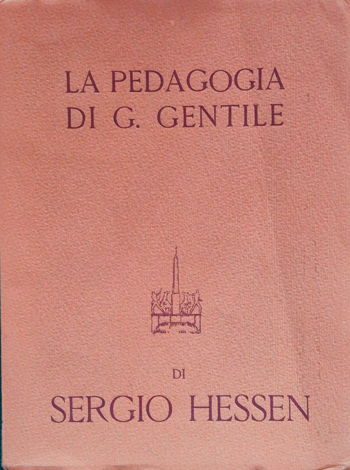 La pedagogia di Giovanni Gentile