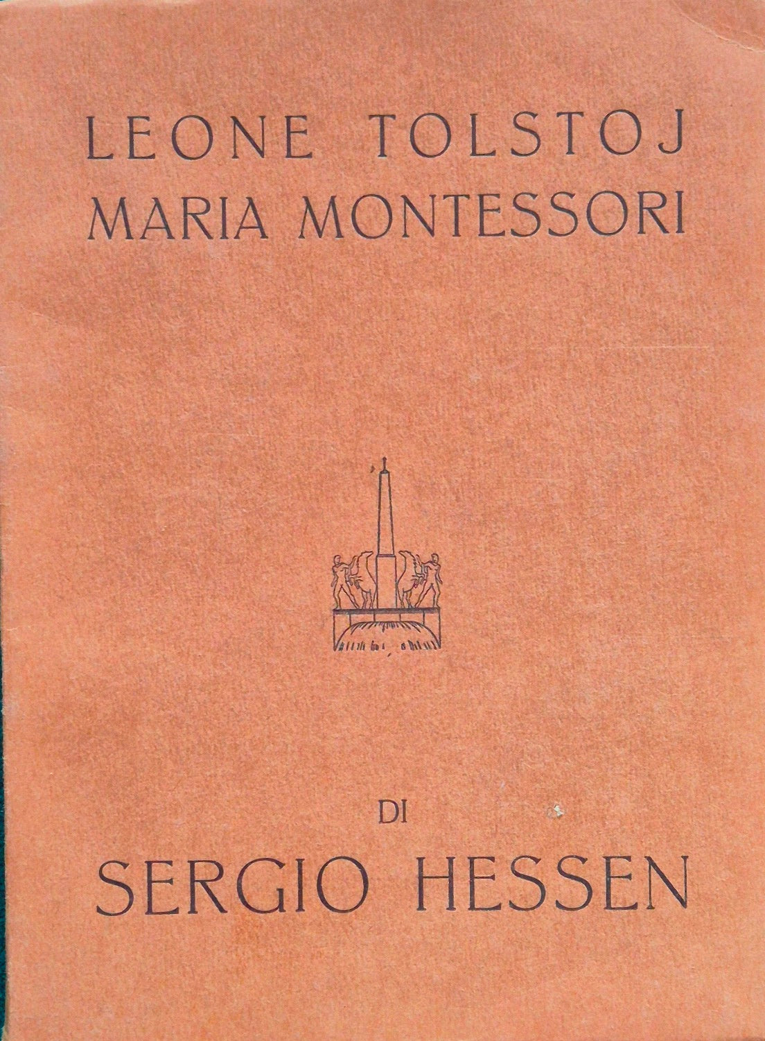 Leone Tolstoj - Maria Montessori