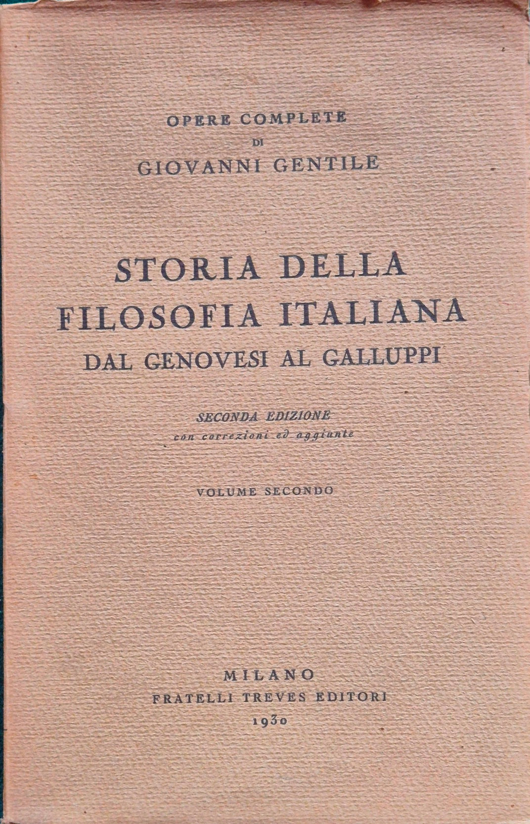 Storia della filosofia italiana dal Genovesi al Galluppi - Vol. II