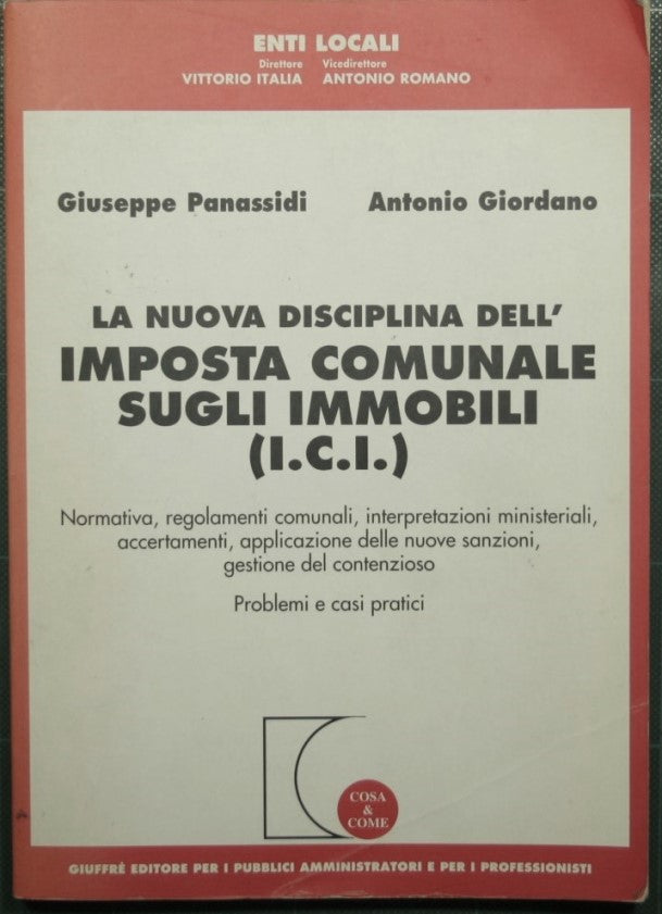 La nuova disciplina dell'imposta comunale sugli immobili (I.C.I.)