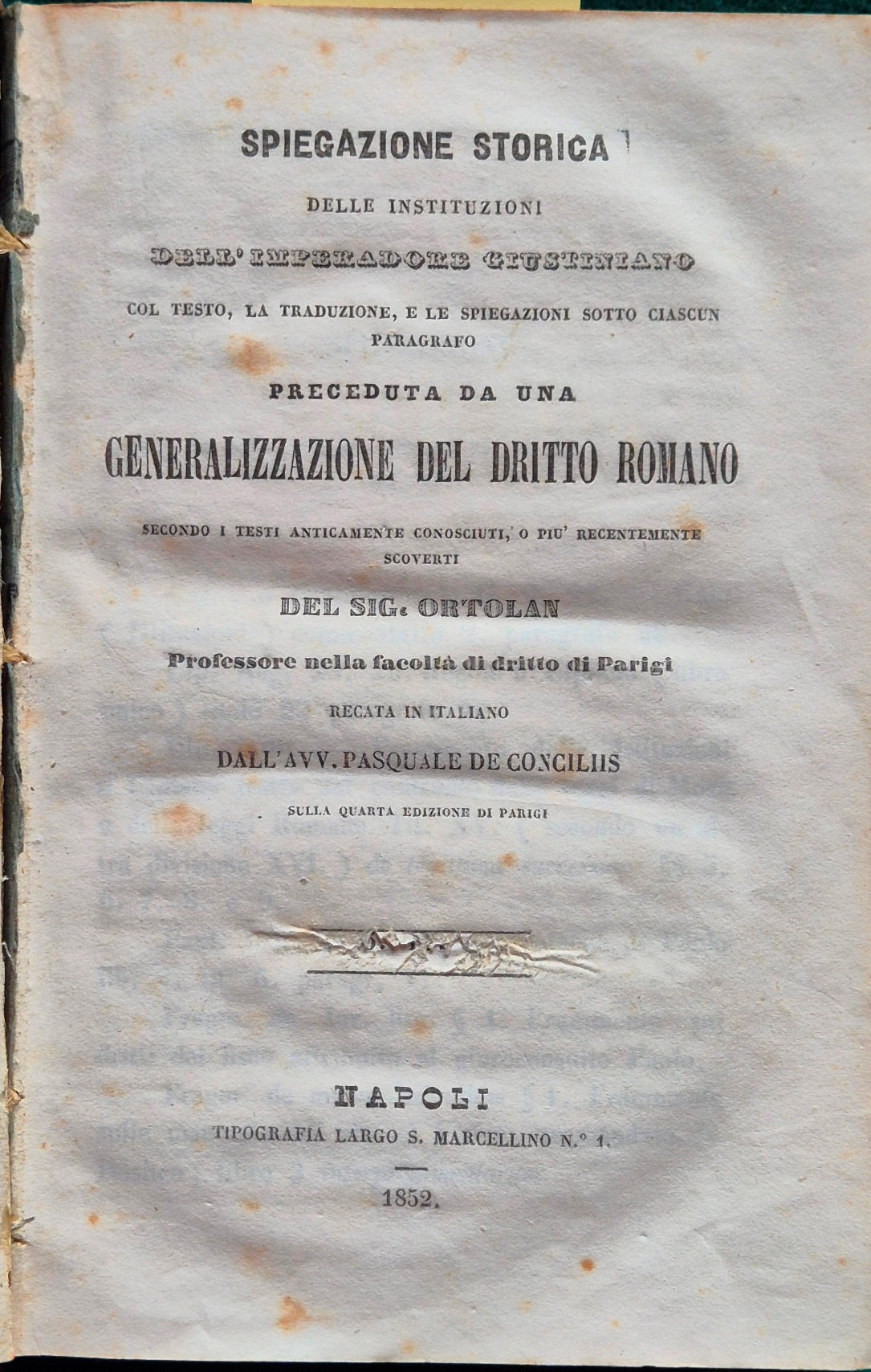 Spiegazione storica delle istituzioni dell'Imperatore Giustiniano - Vol. I