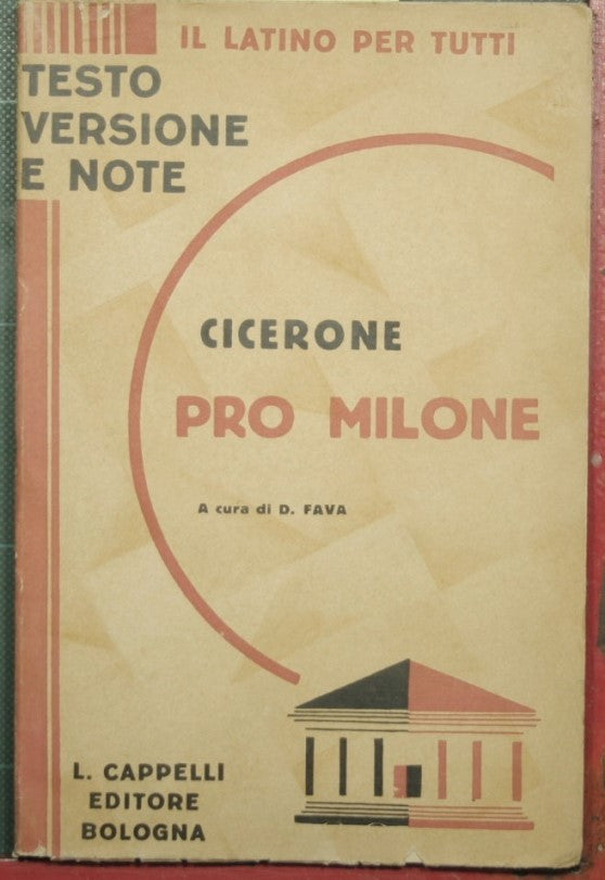 L'orazione in difesa di T. Annio Milone