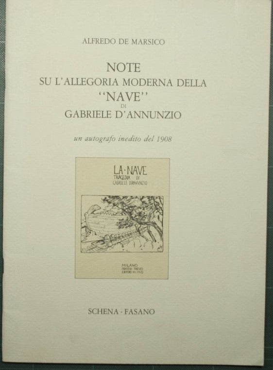 Notes on the modern allegory of the 'Ship' by Gabriele D'Annunzio