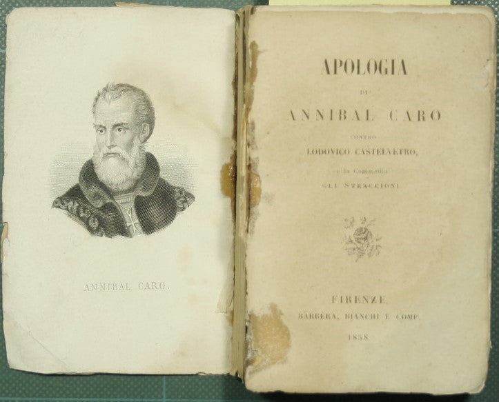 Apologia di Annibal Caro contro Lodovico Castelvetro e la Commedia Gli straccioni