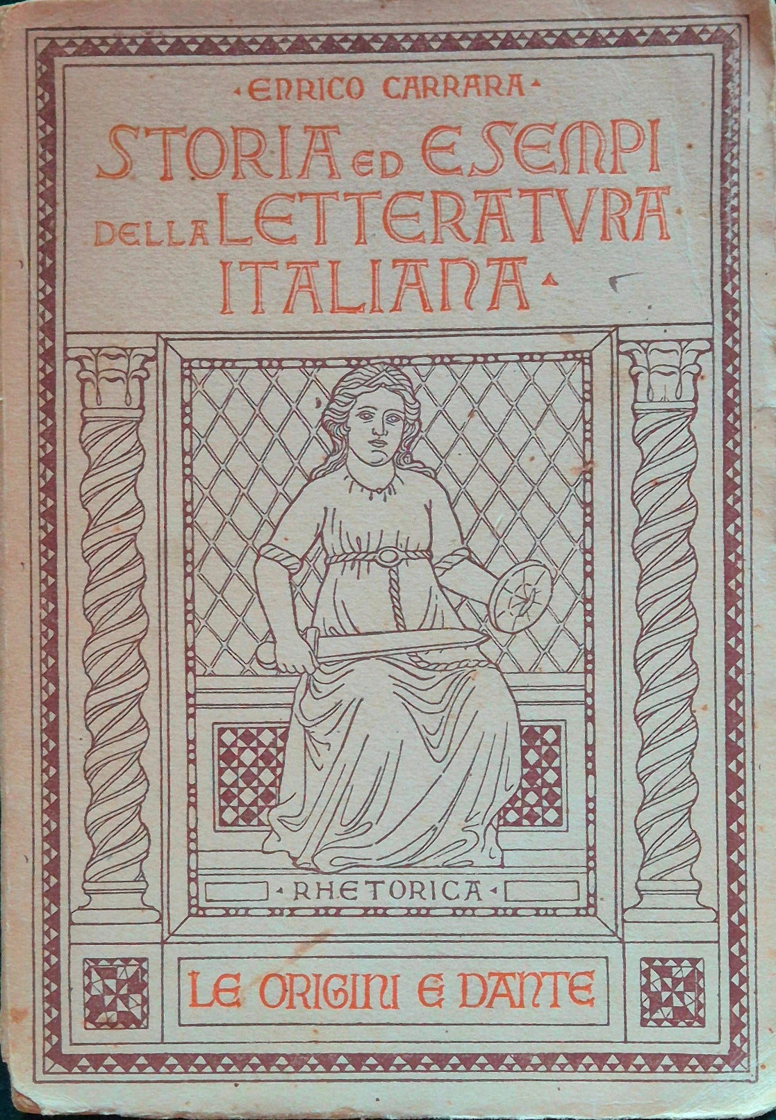 Storia ed esempi della letteratura italiana - Vol. I Le origini e l'età di Dante