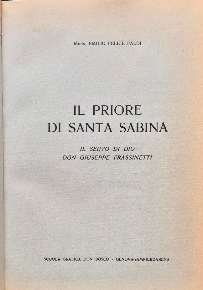 Il priore di Santa Sabina - Il servo di Dio Don Giuseppe Frassinetti