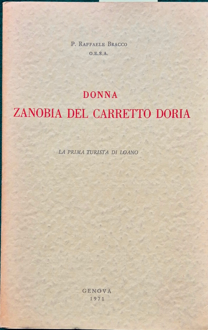 Donna Zanobia del Carretto Doria - La prima turista di Loano