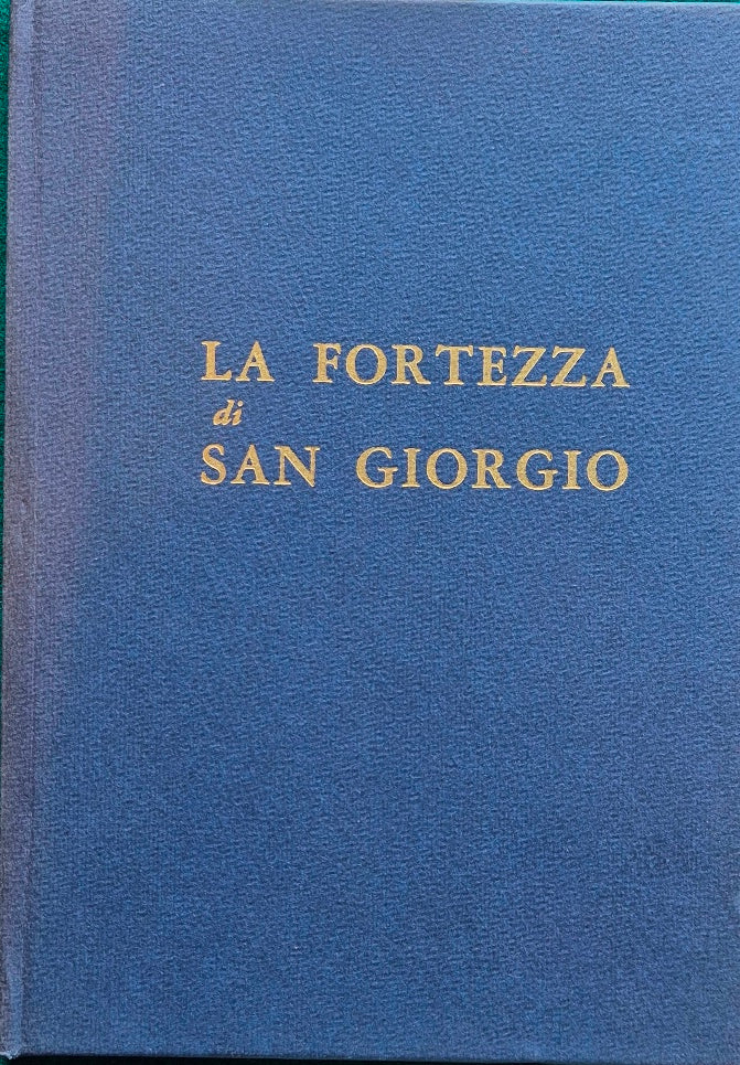 La fortezza di San Giorgio