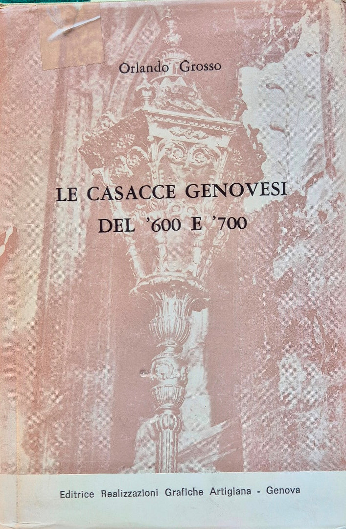 Le casacce genovesi del '600 e '700