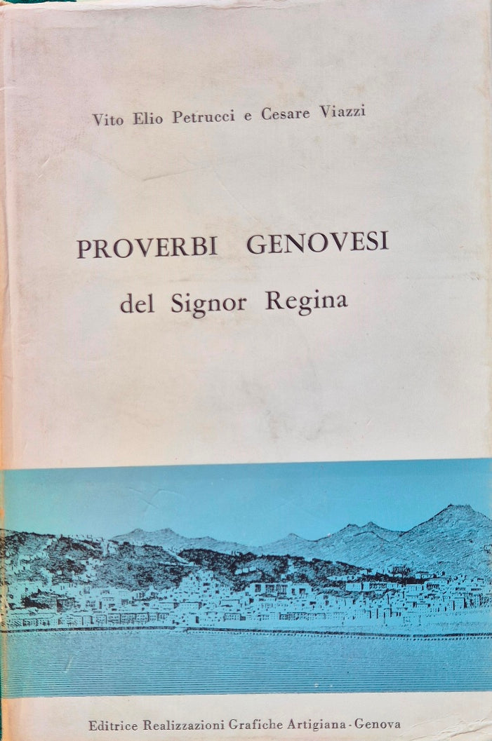 Proverbi genovesi del Signor Regina