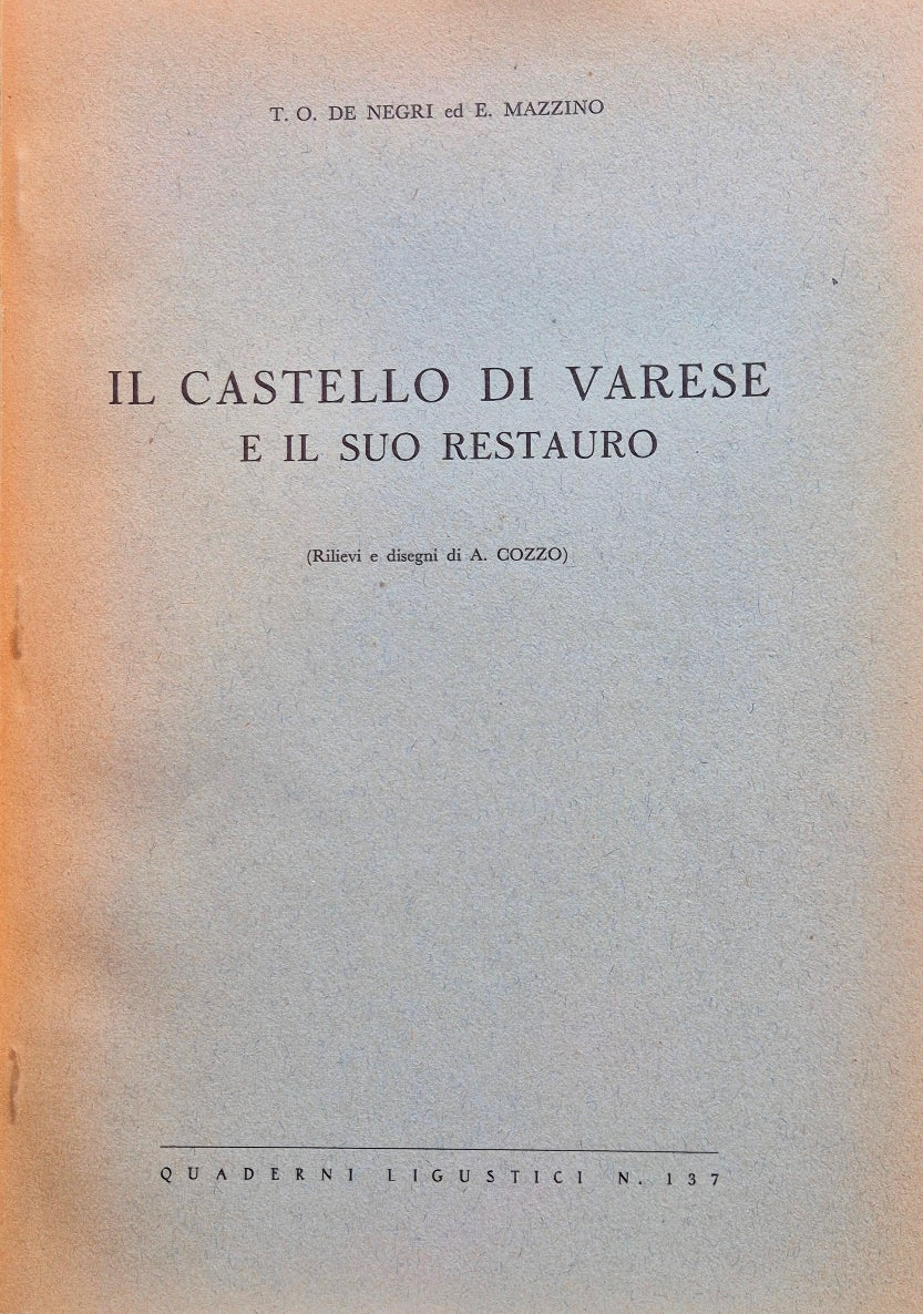 Il castello di Varese e il suo restauro