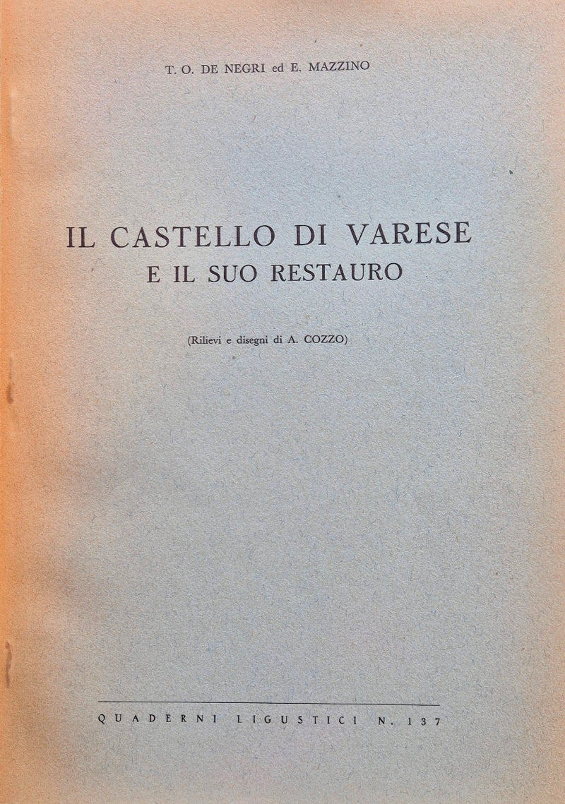 Il castello di Varese e il suo restauro