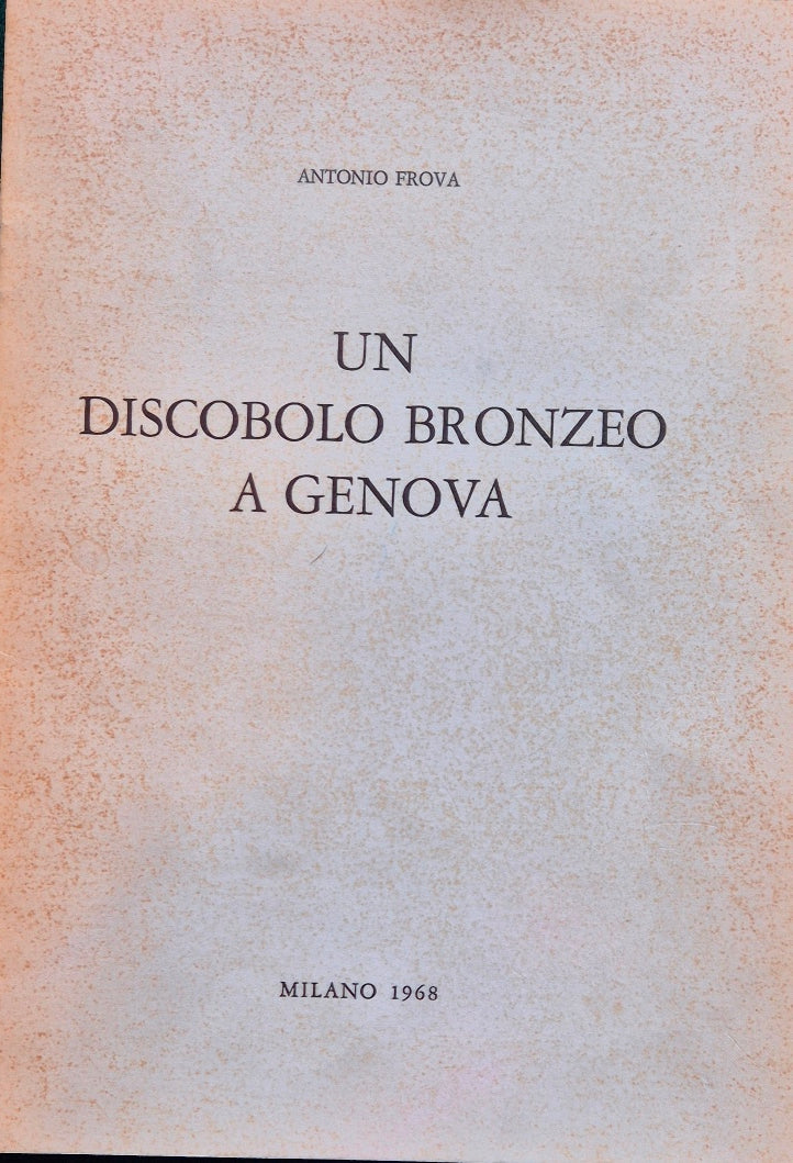 Un discobolo bronzeo a Genova