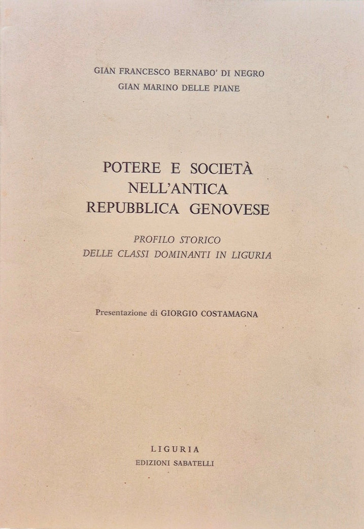 Potere e società nell'antica Repubblica genovese