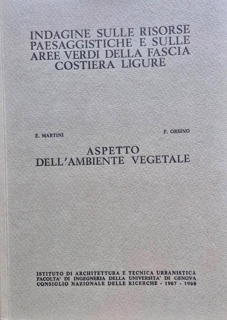 Indagine sulle risorse paesaggistiche e sulle aree verdi della fascia costiera ligure