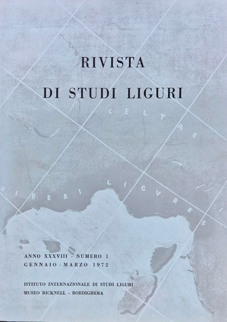 Rivista di studi liguri - Anno XXXVIII, n. 1, Gennaio-Marzo 1972