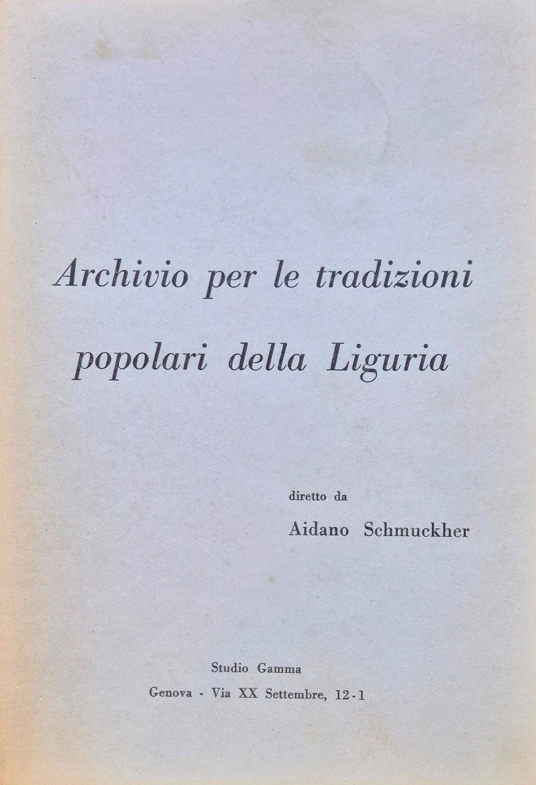 Archivio per le tradizioni popolari della Liguria - Anno I, Vol. 1