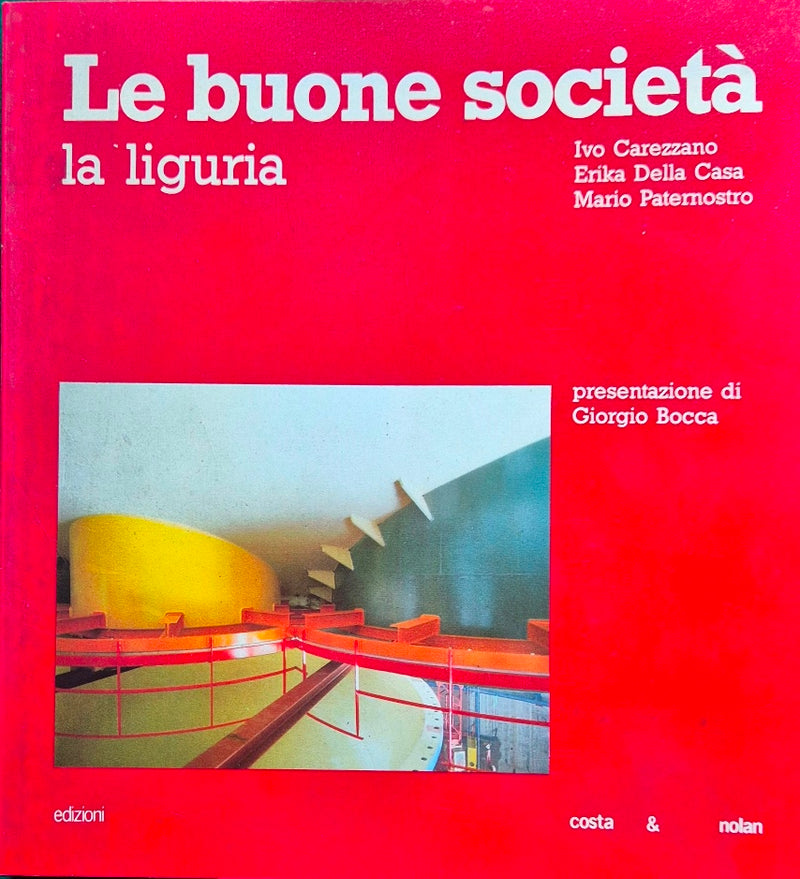 Le buone società - La Liguria