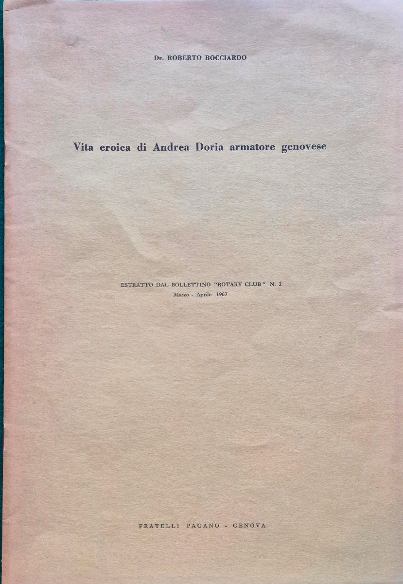 Vita eroica di Andrea Doria armatore genovese