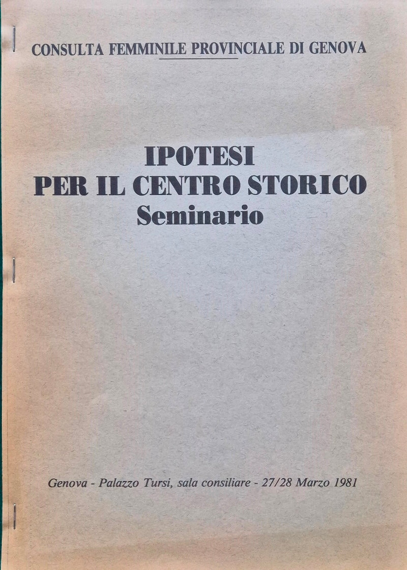 Ipotesi per il centro storico