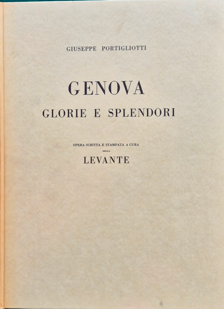 Genova glorie e splendori