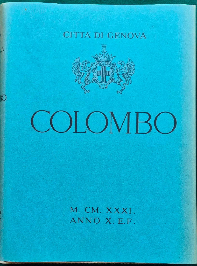 Cristoforo Colombo - Documenti e prove della sua appartenenza a Genova